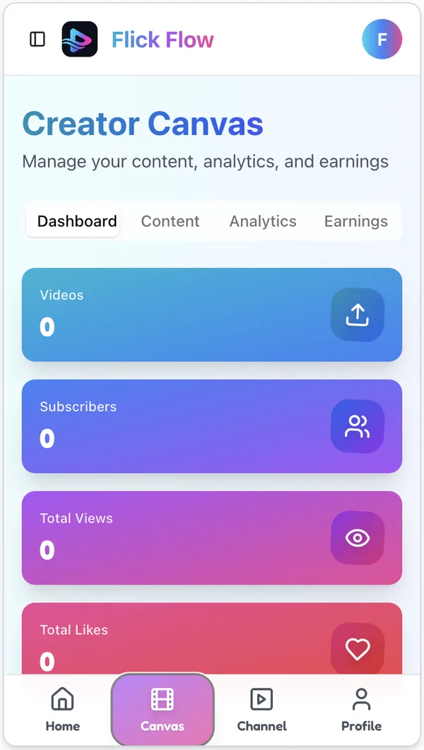 Flick Flow Creator Canvas dashboard showing videos, subscribers, views, and likes